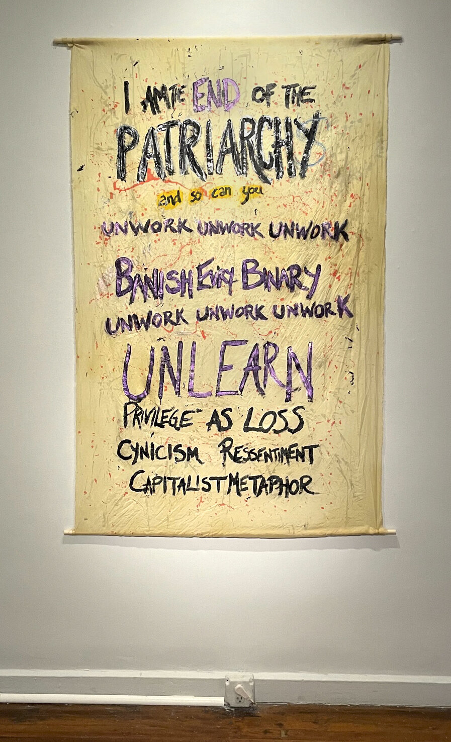    RAHNE ALEXANDER     I Am the End of the Patriarchy and So Can You   (center panel) Paint on silk 