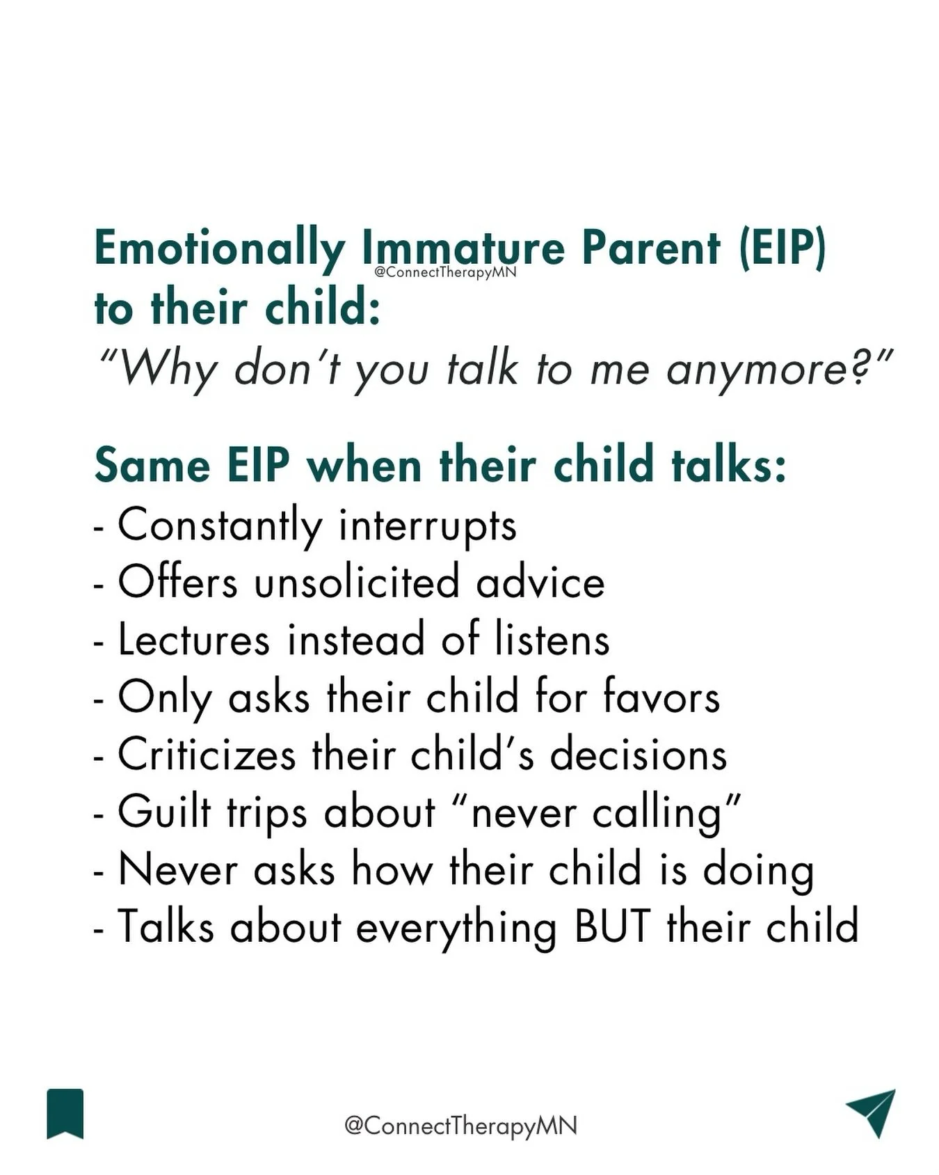 What am I missing from this list?

It&rsquo;s shocking - and sad - just how COMMON these types of parent-adult child interactions are&hellip;

Emotionally immature parents (EIPs) are sometimes so UNAWRE of how unhealthy - and frankly just how unpleas