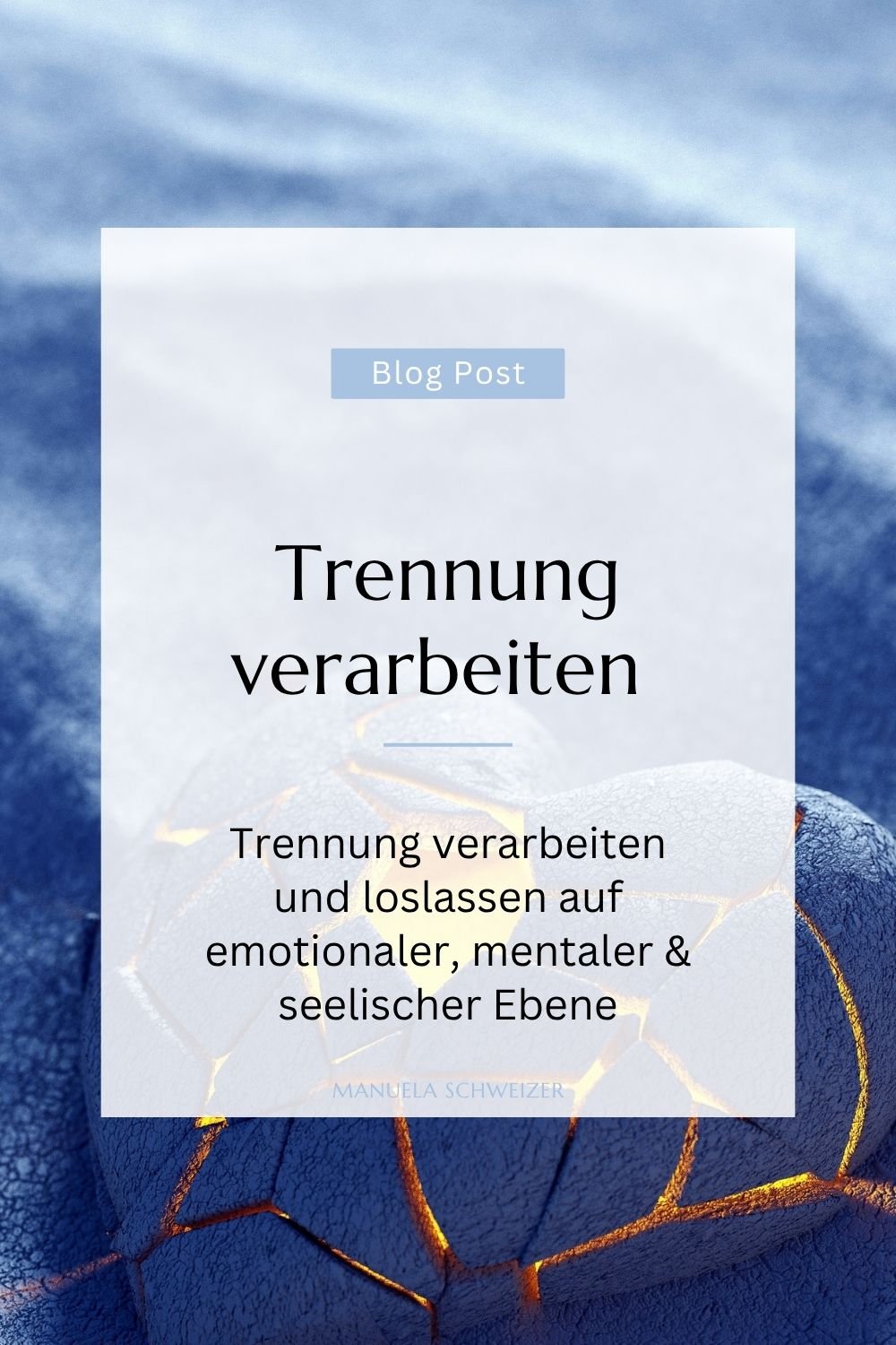 Trennung verarbeiten und loslassen auf emotionaler, mentaler und seelischer Ebene