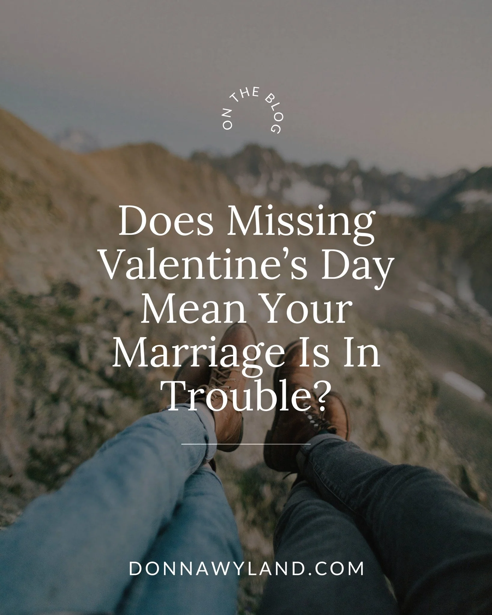 Does missing Valentine's Day mean your marriage is in trouble?

As an avid Hallmark movie watcher, I can attest to the lure of romantic adventures with my beloved where we rekindle our relationship and stare into each other&rsquo;s eyes for hours dre
