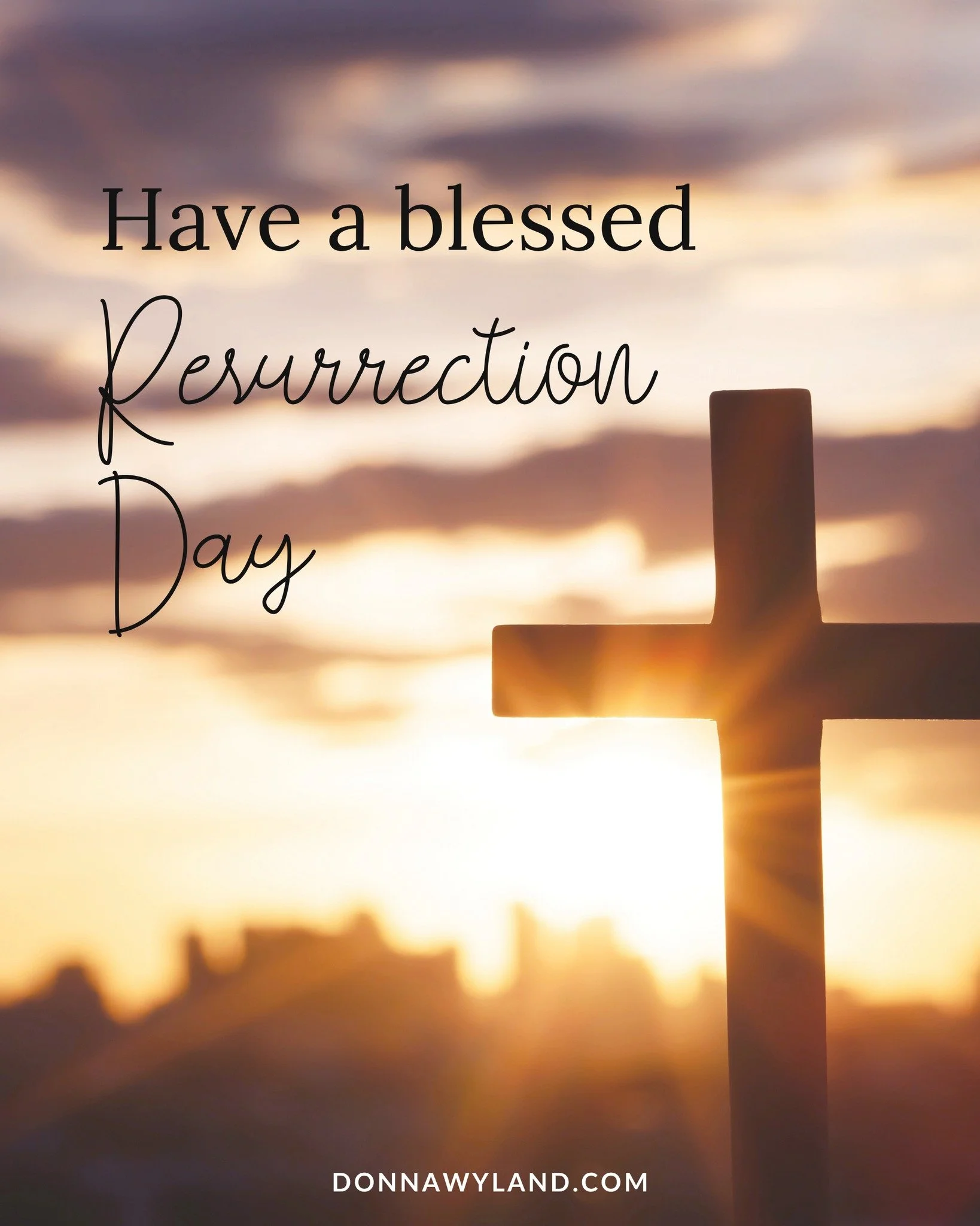Thank you, Jesus, for sacrificing YOUR life so WE can be saved and spend eternity in heaven with You. 

Have a blessed Resurrection Day, everyone!

#HappyEaster #ResurrectionDay #Christianauthorsofinstagram #DonnaWyland