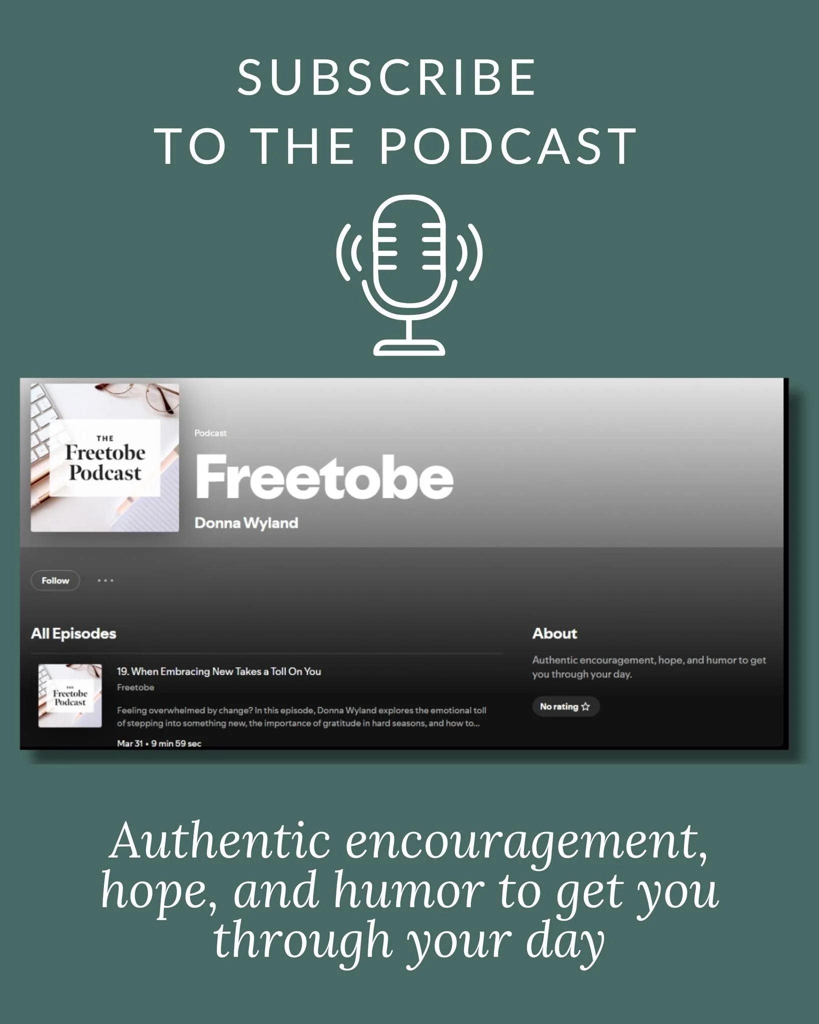 Have you subscribed to Freetobe Podcast on Spotify? There I share authentic encouragement, hope, and humor to get you through your day.

Subscribe today! Visit the LinkTree in my bio and hit "Podcast." 

#ChristianPodcasts #FreetobePodcast 