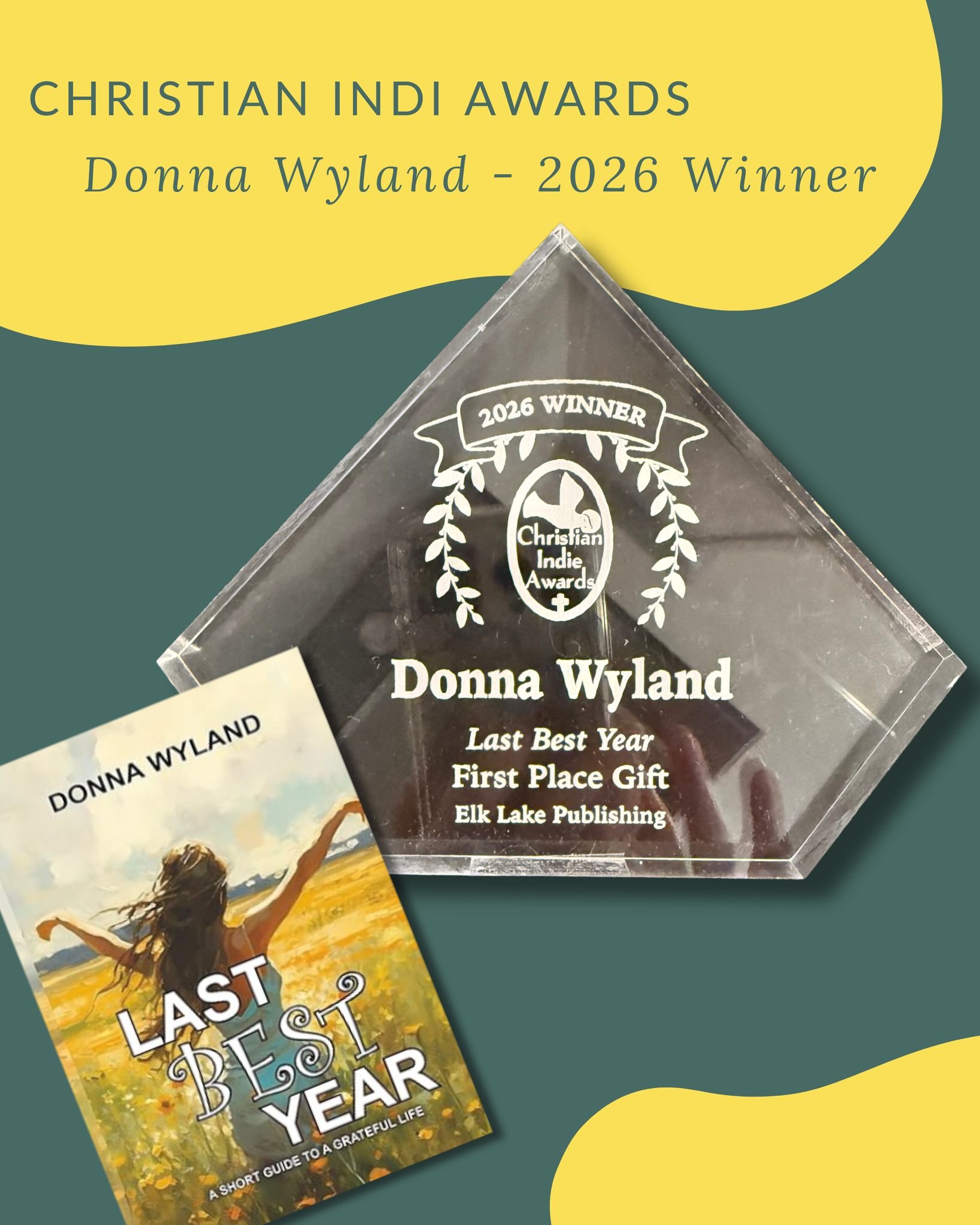 I was so honored to receive First Place in the Gift Book category for the Christian Indie Awards this year for my book Last Best Year. 🎉

Since 2008, they have honored Christian books by independent authors and small publishers for their outstanding