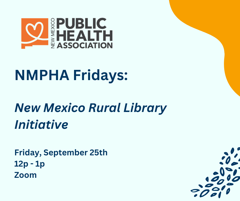 NMPHA Fridays: New Mexico Rural Library Initiative