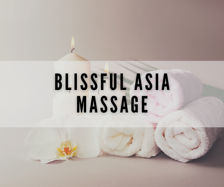 Taking Time to Unwind with Blissful Asia Massage