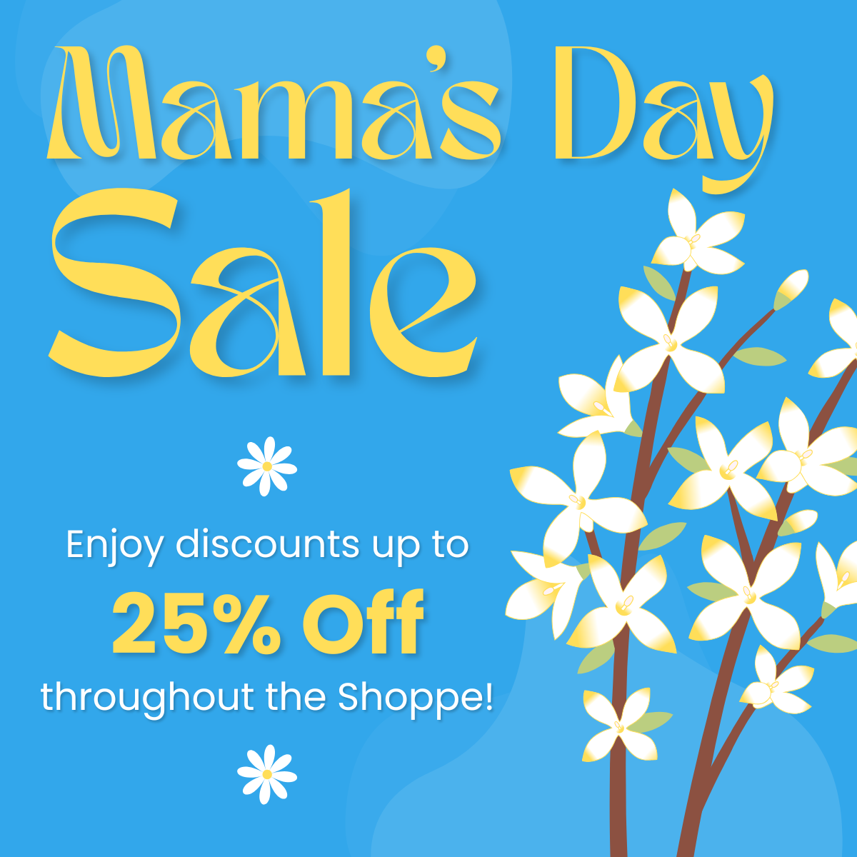 Mama's Day Sale!