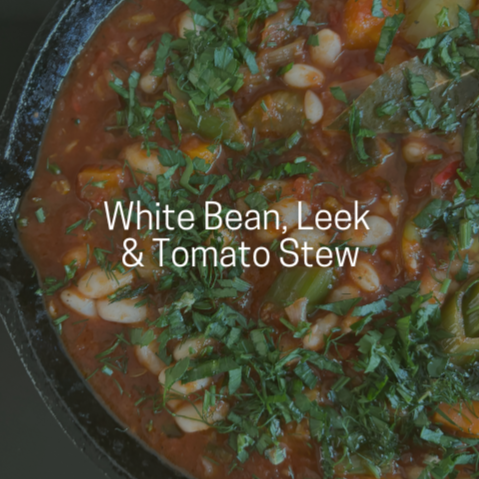 White Bean, Leek and Tomato Stew