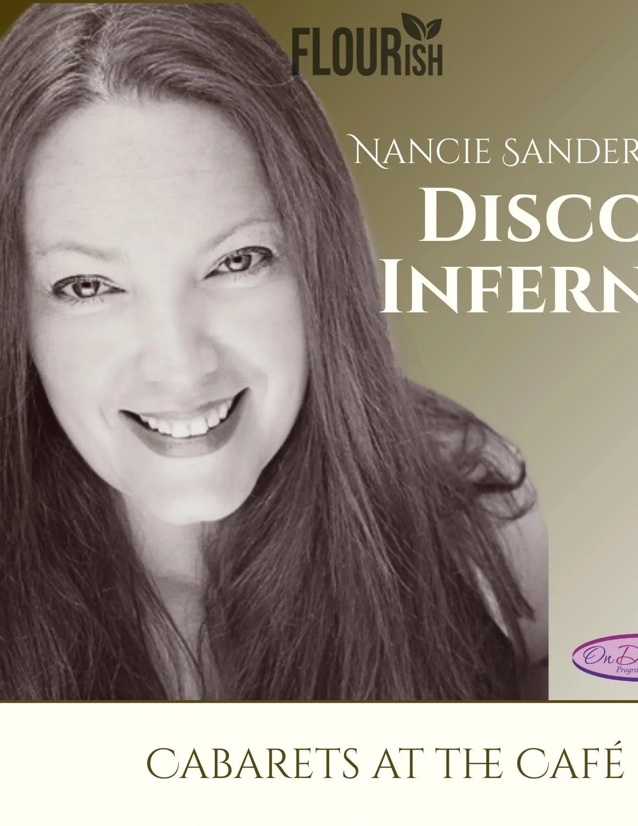 “Disco Inferno” featuring Nancie Sanderson