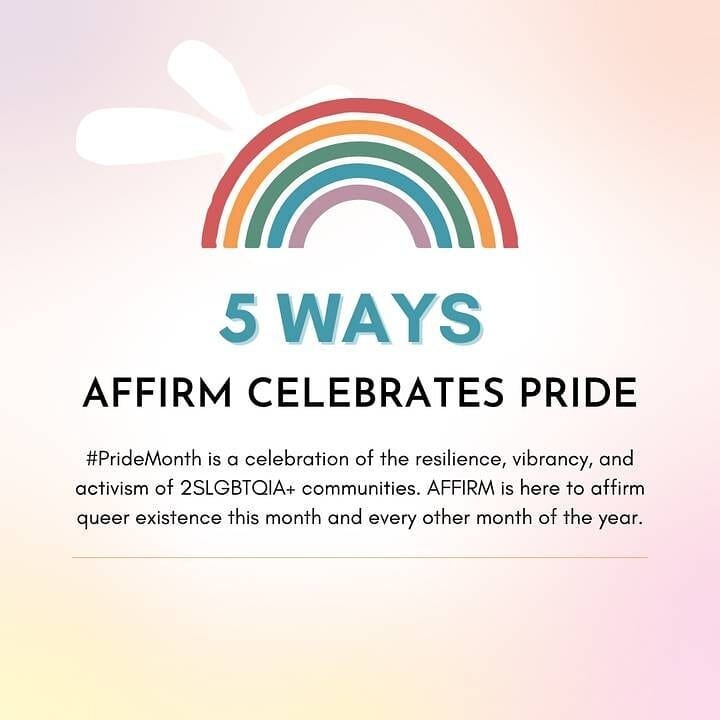 How AFFIRM celebrates #PrideMonth this month (and every month of the year) 🌈  By affirming queer existence! We hope you've had a safe and affirming Pride Month. 

#pride #pridemonth #queer #2SLGBTQIA #lgbt #lgbtq #lgbtq2s+ #personalispolitical #prid