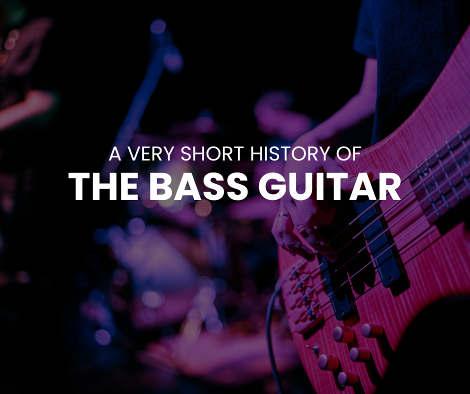 A Very Short History of the Bass Guitar