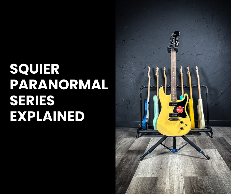 All About the Squier Paranormal Series