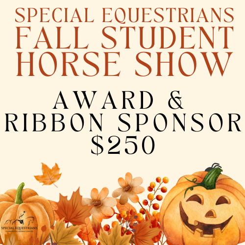Fall Horse Show - Award and Ribbon Sponsor