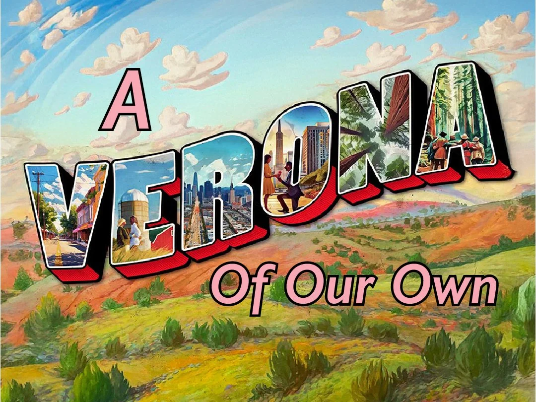 A Verona of Our Own