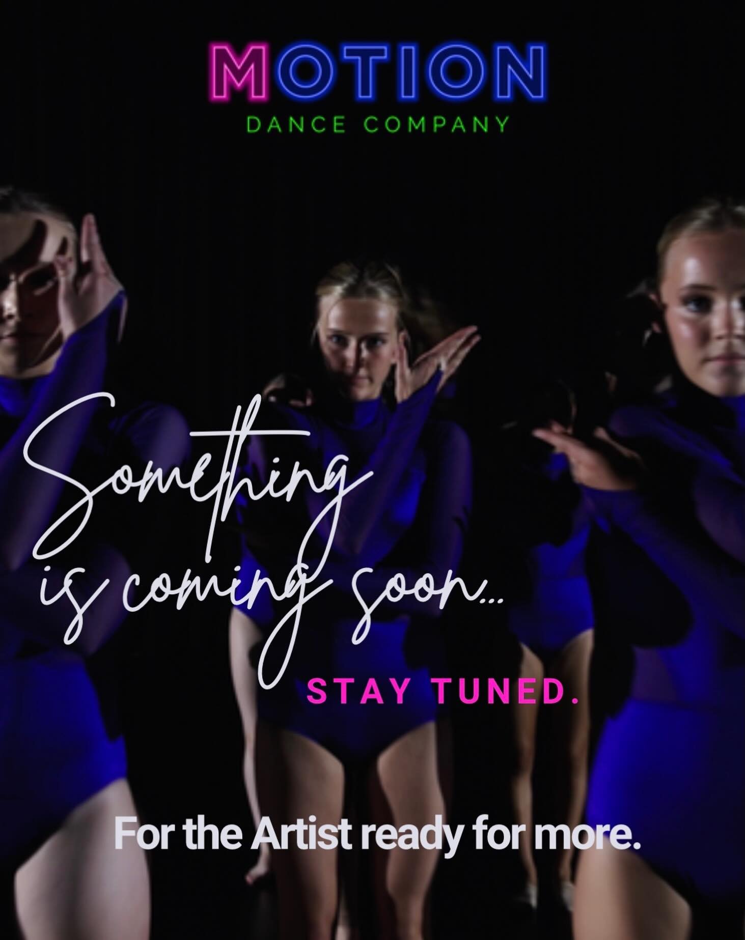 Something exciting is coming to Motion Dance Company&hellip;
Created for the artist ready for more.
Stay tuned. 💫