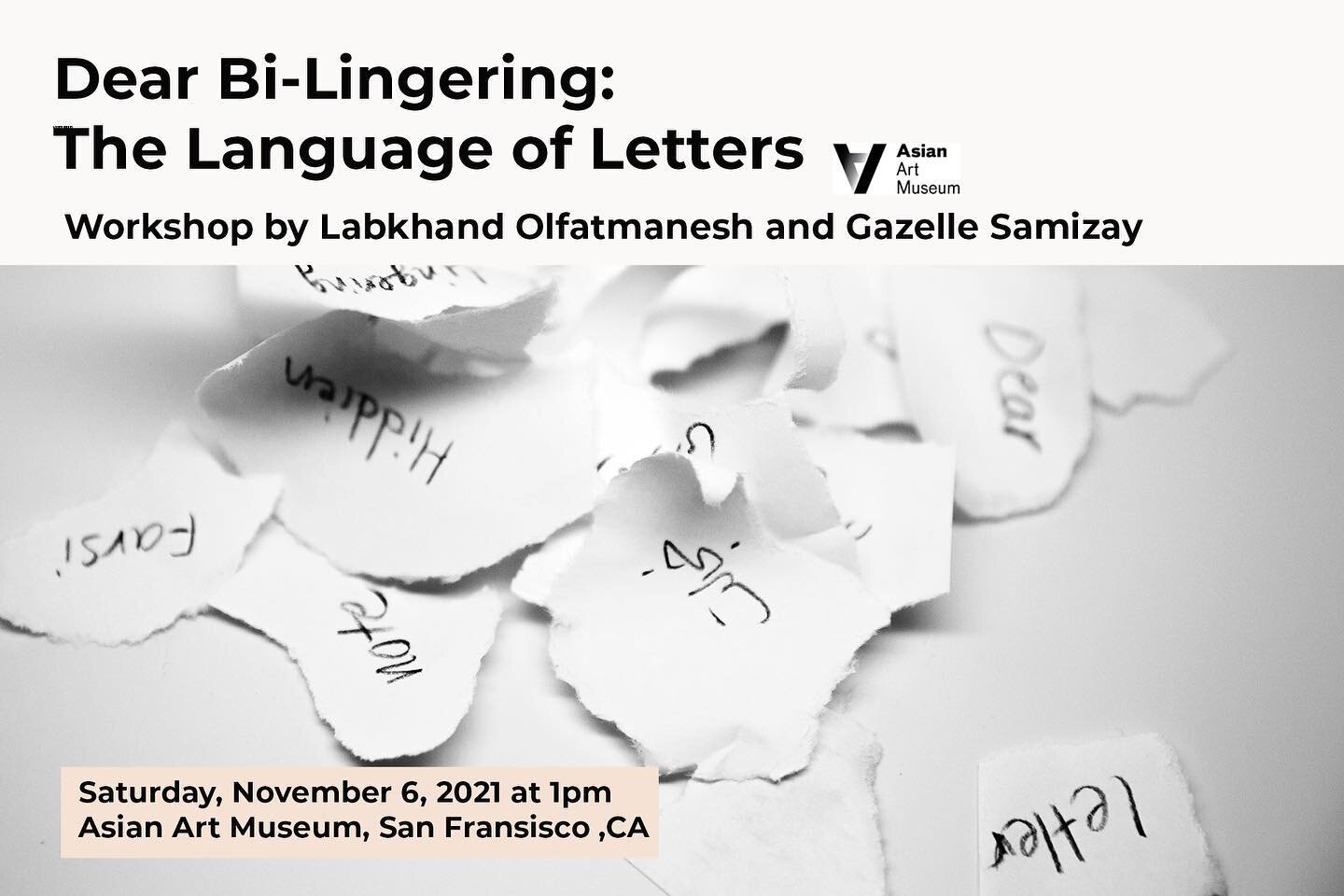Mark your calendar and meet us for Saturday November 6, at 1pm for Dear Bi-Lingering: The Language of Letters workshop as part of After Hope symposium: Future Forms and Alternative Methods,@asianartmuseum in San Francisco ,Ca

Are you Bi-Lingering&md