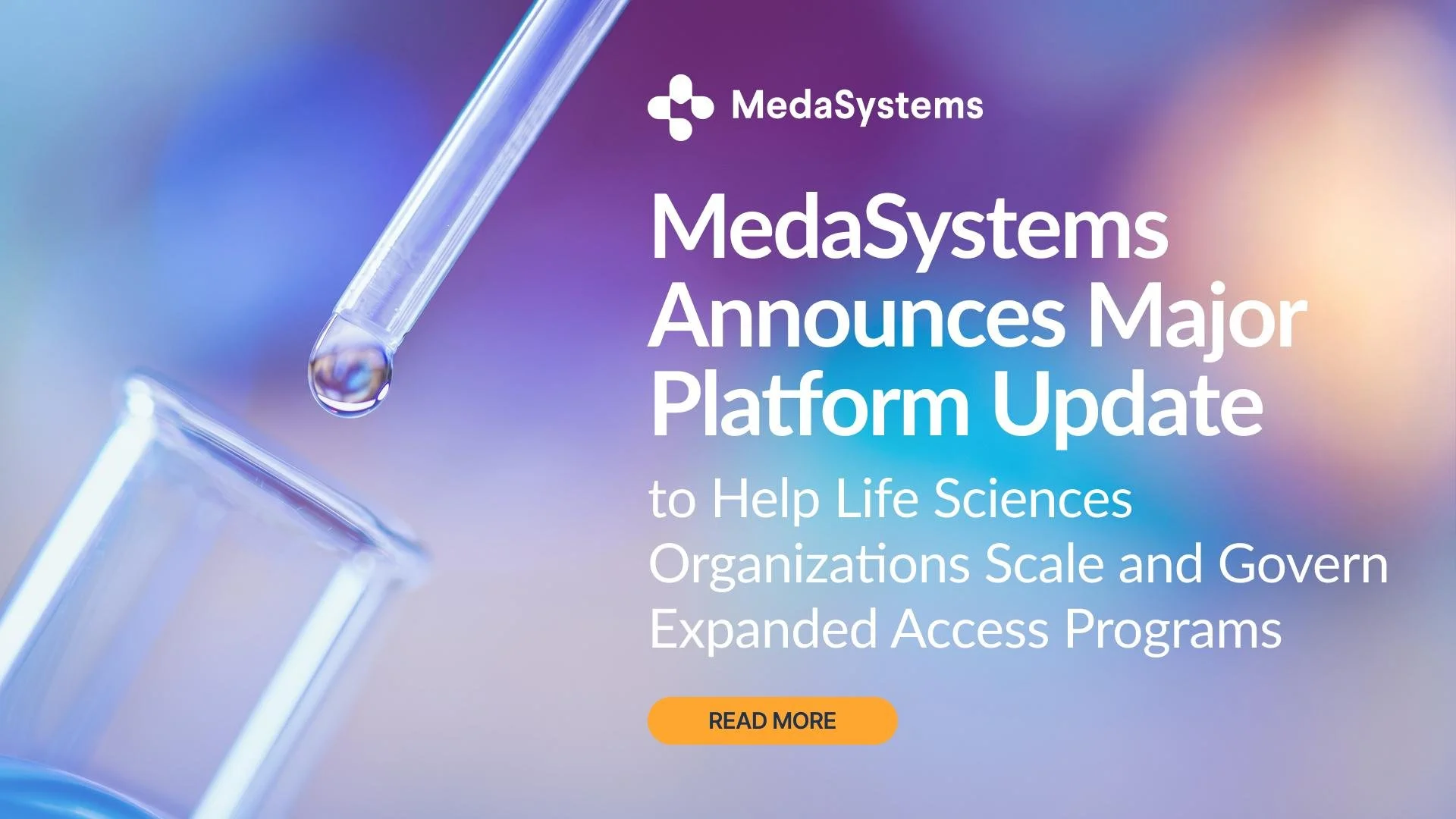 MedaSystems Announces Major Platform Update to Help Life Sciences Organizations Scale and Govern Expanded Access Programs