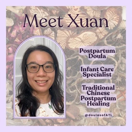 Meet our newest Postpartum Doula, Xuanqin Garrett💜💜

Hello, my name is Xuanqin Garrett, but everyone calls me Xuan!

My approach is rooted in the traditional Chinese practice of zuo yuezi &mdash; a postpartum confinement period focused on rest, hea