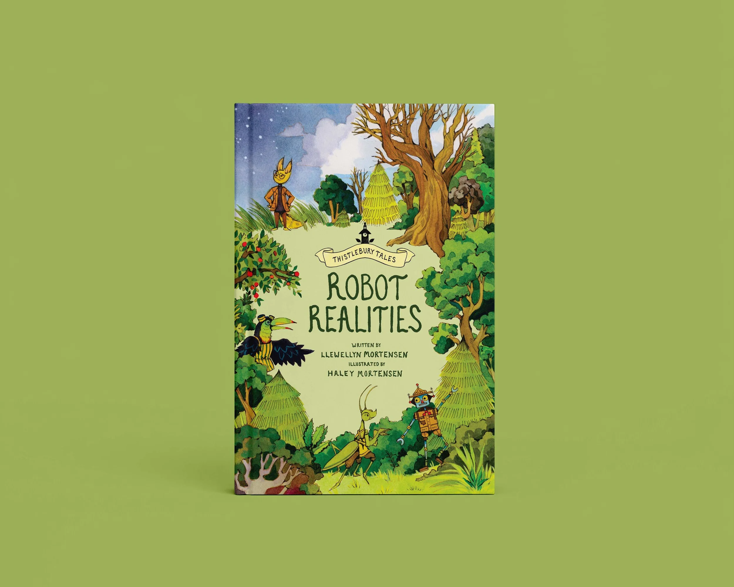 Thistlebury Tales: Robot Realities - Storybook
