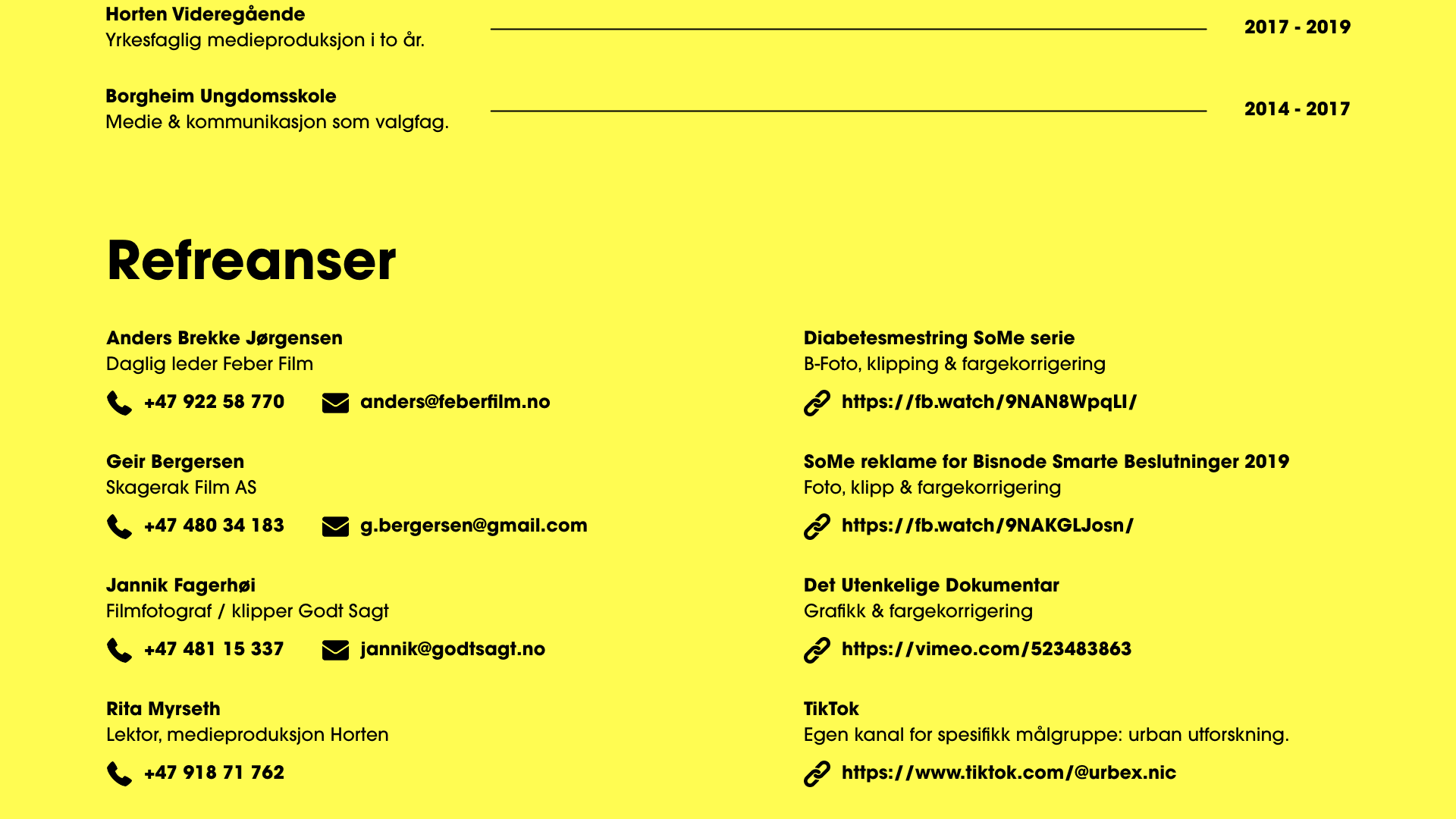 Yellow background resume with black text, displaying education and contact information for various media professionals and projects.