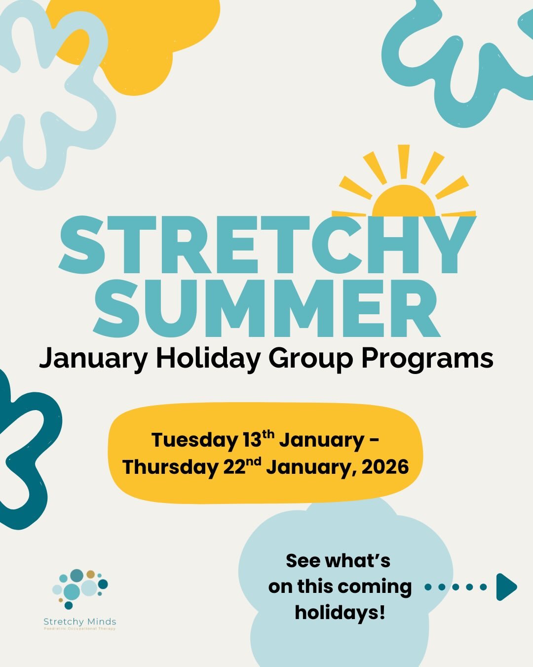 ☀️ STRETCHY SUMMER IS BACK ☀️

Spots in our January holiday group programs are already being booked! Over the summer we are running: 

🧑&zwj;🍳 COOKING CLUB: Thursday 15th January - ages 5-8 

🧑&zwj;🔬 STRETCHY SCIENCE: Thursday 22nd January - ages