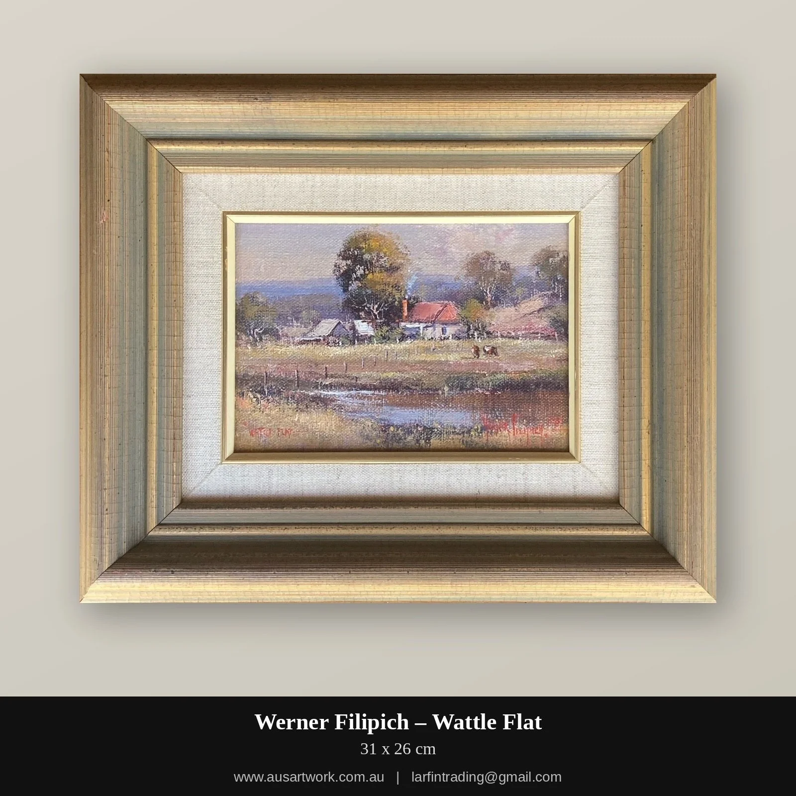 Werner Filipich oil painting – Wattle Flat