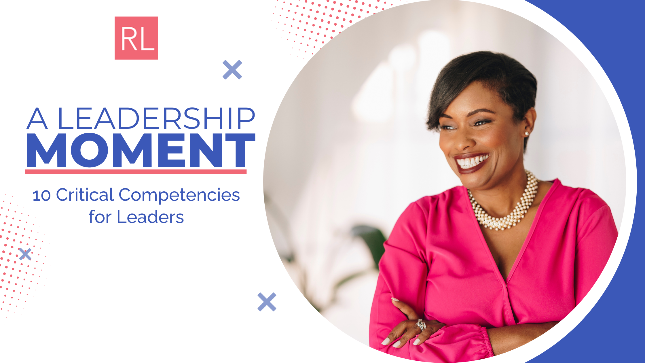10 Critical Competencies for Leaders