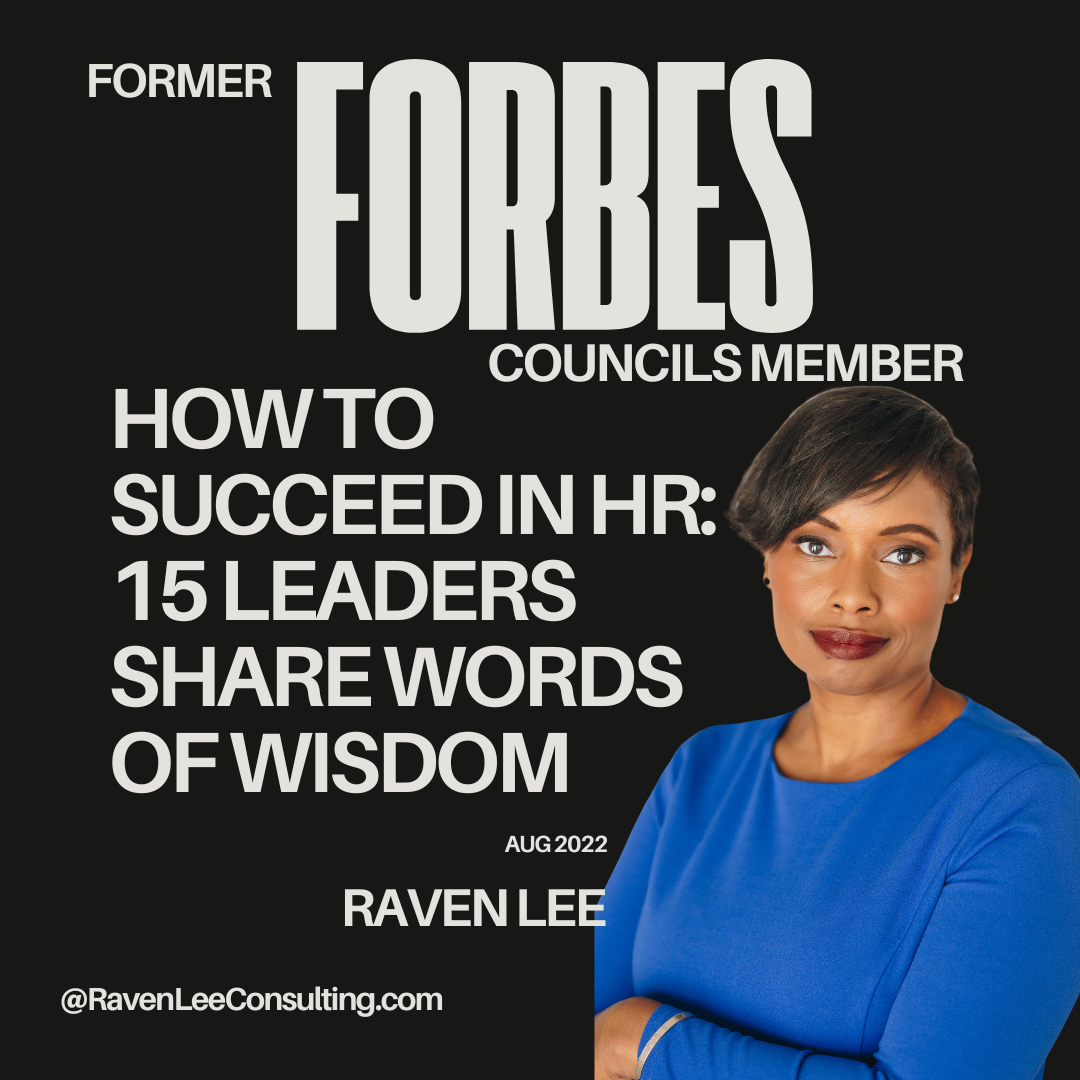 How To Succeed In HR: 15 Leaders Share Words Of Wisdom