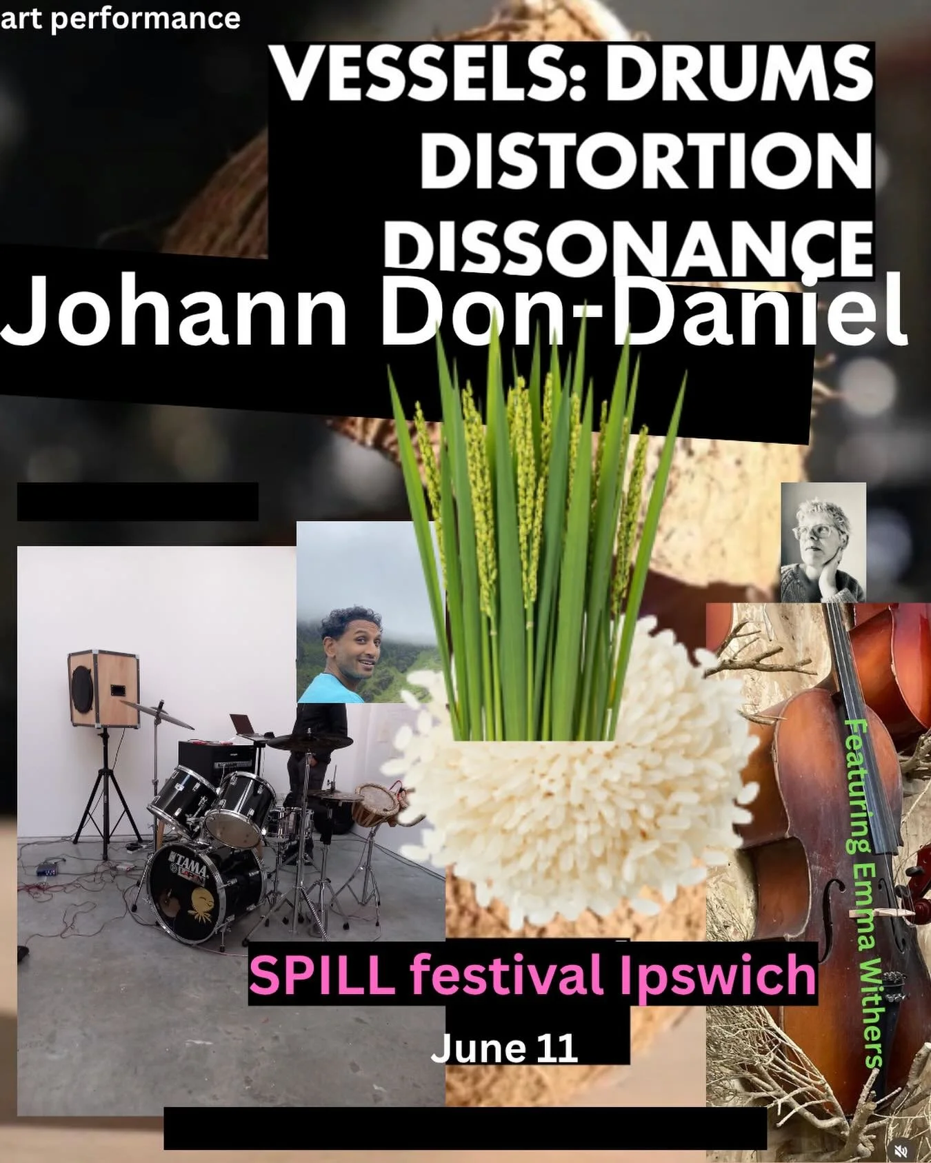 Coming up June 11 at Spill Ipswich a performance by me and featuring the incredible @emmajwithers 
Exploration in sound, drums and rice

@spill_festival for tickets

#artperformance #drums #ipswich

https://www.ticketsource.com/spill-festival/t-plqrp