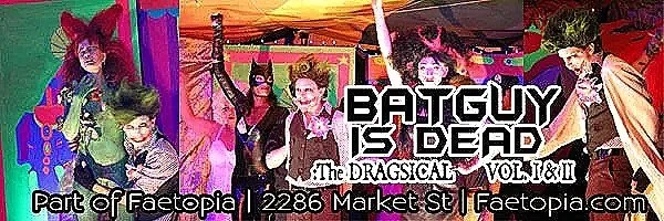 Faetopia Festival - Theater Arts Feature