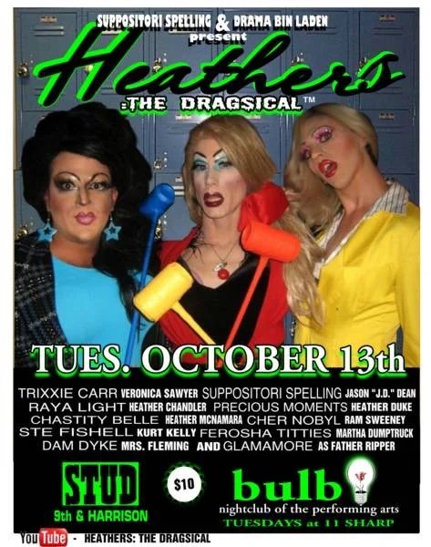 HEATHERS : THE DRAGSICAL™ 