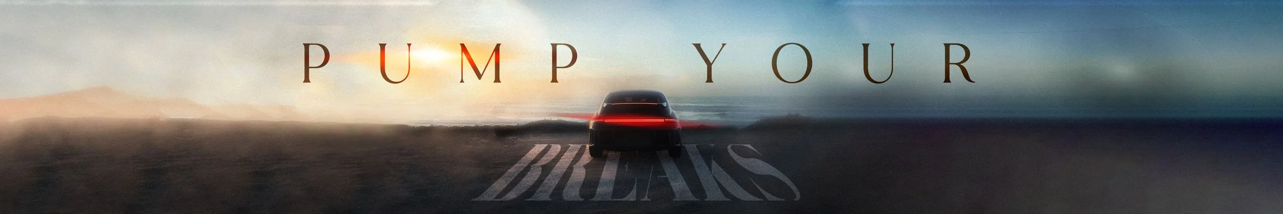 Pump Your Breaks LED.jpg