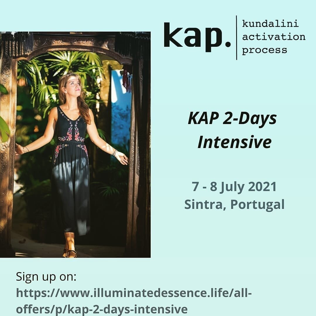 KAP 2-Days Intensive this summer in Portugal

🌻
Come experience the deep release &amp; transformative power of KAP (the Kundalini Activation Process), letting go of any old things (emotions, patterns, thoughts, etc) holding you back &amp;  opening u