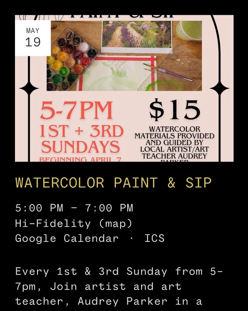 WATERCOLOR PAINT &amp; SIP

Every 1st &amp; 3rd Sunday from 5-7pm, Join artist and art teacher, Audrey Parker in a guided evening of watercolor painting while you enjoy some low ABV beer! Materials provided for just $15!

After this event, we'll be m