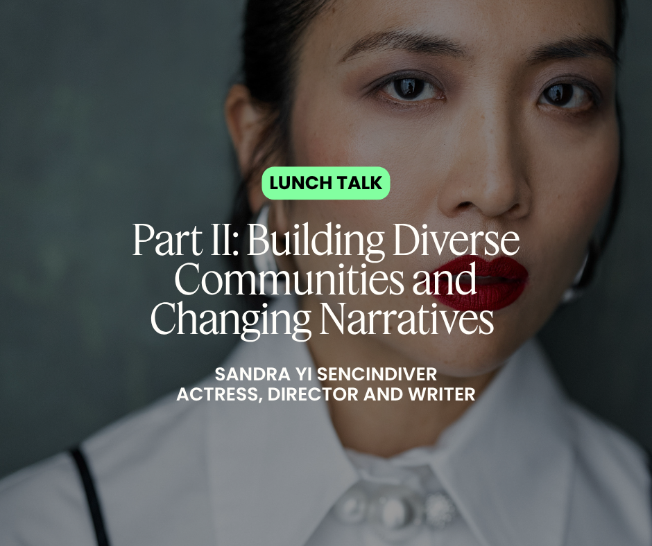 Building Diverse Communities and Changing Narratives (Part II)