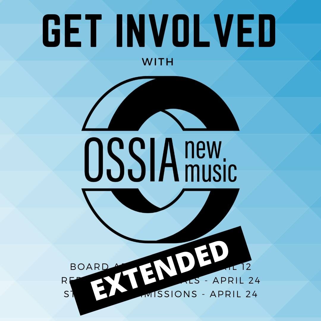 We're extending Repertoire and Student Commission Proposals to APRIL 30th!!

What do you want to hear OSSIA perform next year?
Visit our website to send us rep!
