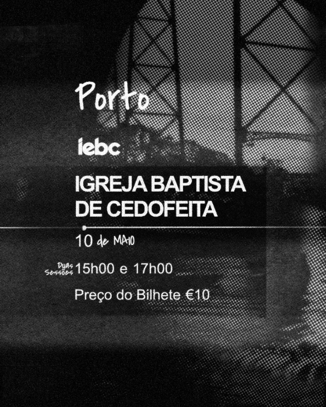 Porto (Igreja Baptista de Cedofeita) - Tour FlorCaveira com Yago Martins, Guilherme Andrade e Milagres no Coração