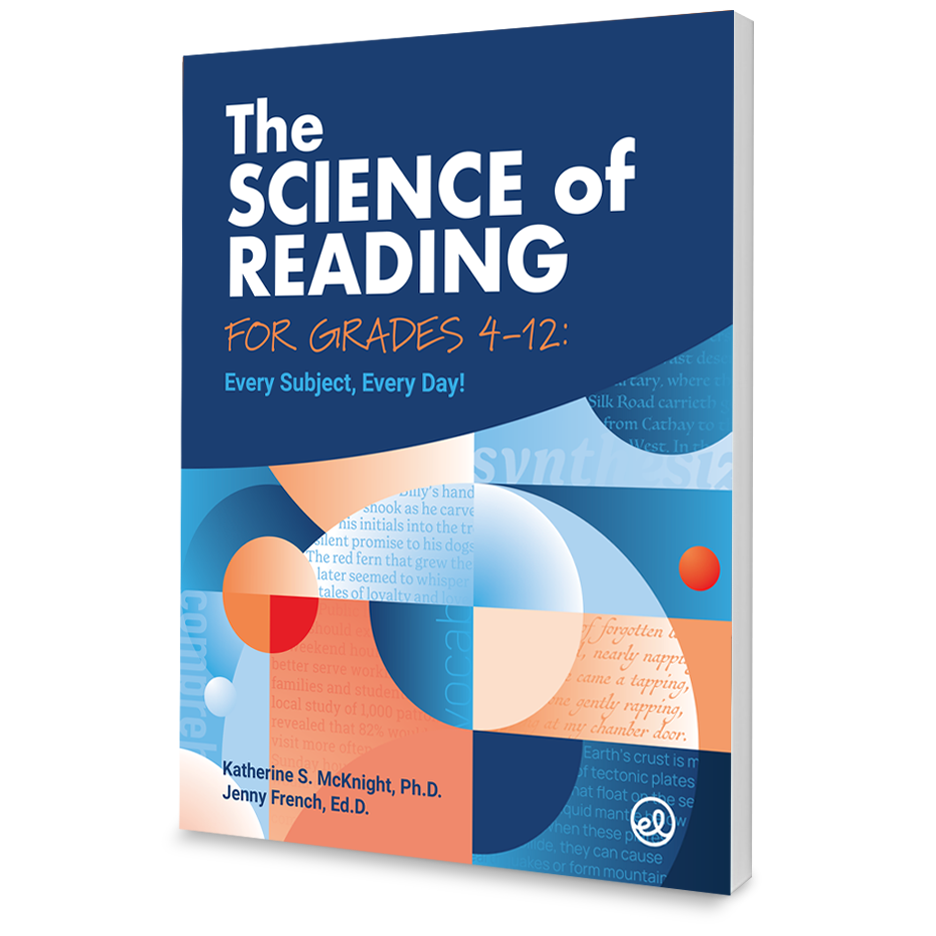 The Science of Reading for Grades 4-12:  Every Subject, Every Day!
