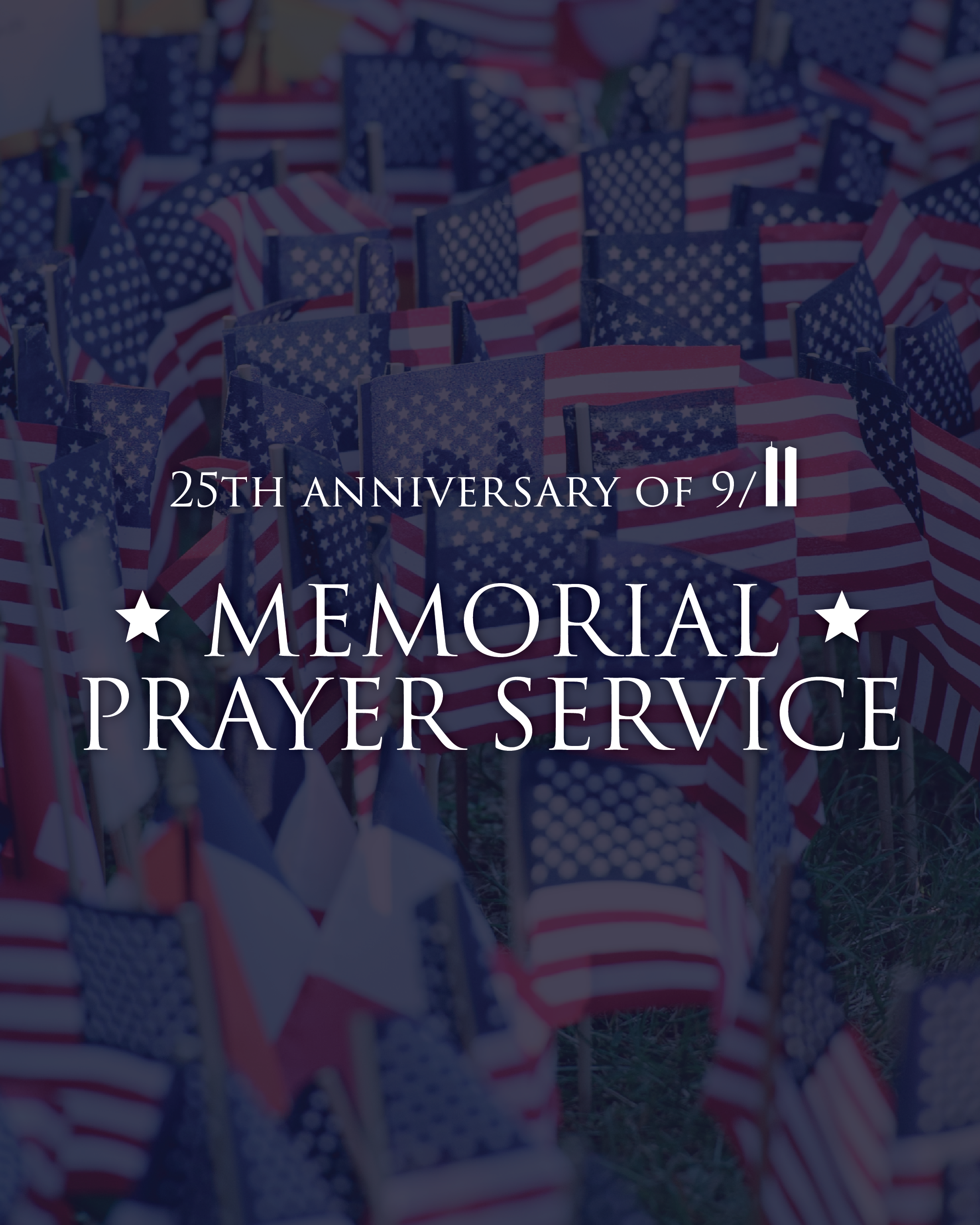 25th Anniversary of 9/11: Memorial Prayer Service