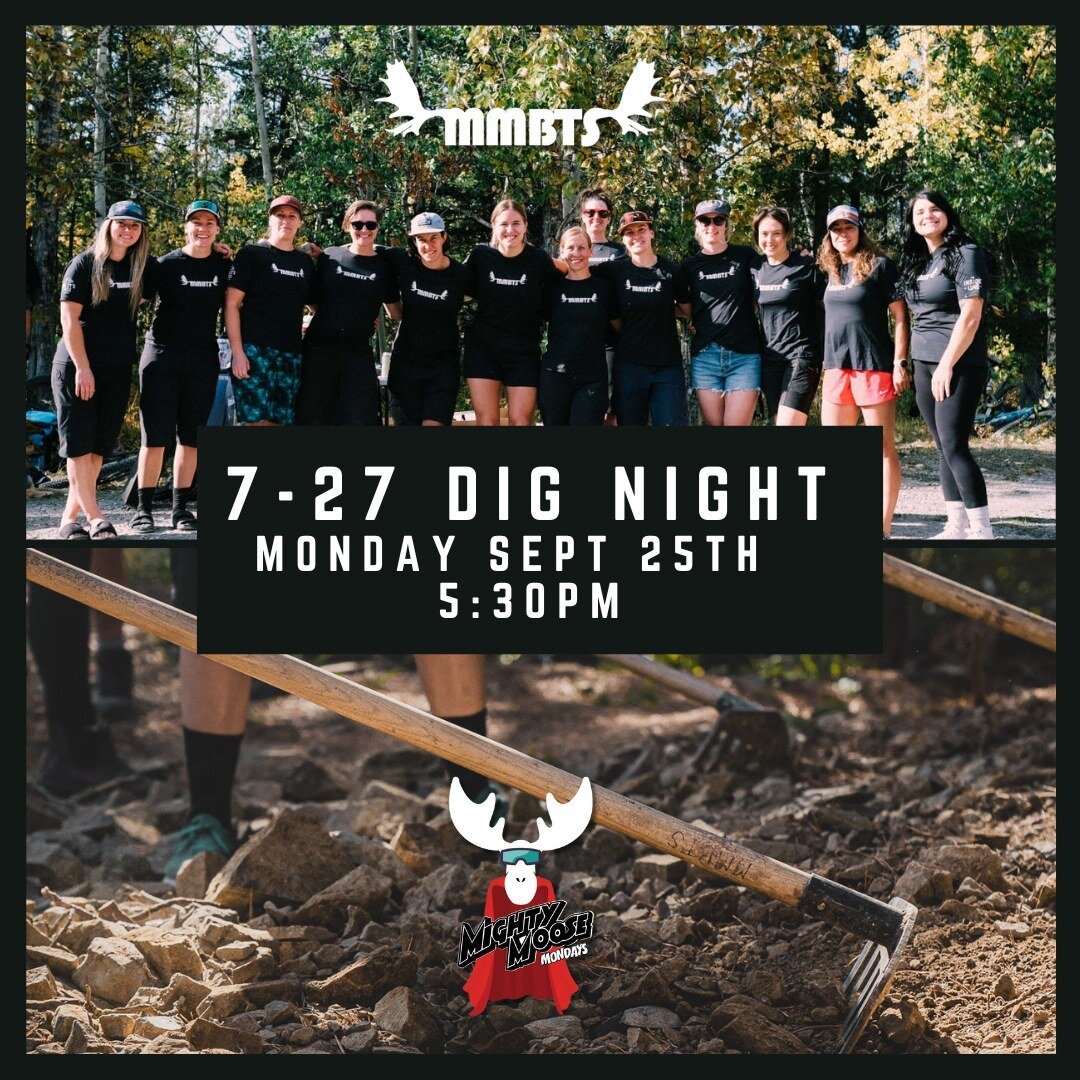 Get Your Dig On with MMBTS Mighty Moose Mondays - this MONDAY!

Hey MMBTS Trail Enthusiasts and Supporters (WTNB Fam!) 🚴&zwj;♂️✨
Curious about our trail nights and how you can contribute to the local trails you love? 🤔 Wonder no more! Join us on Mo