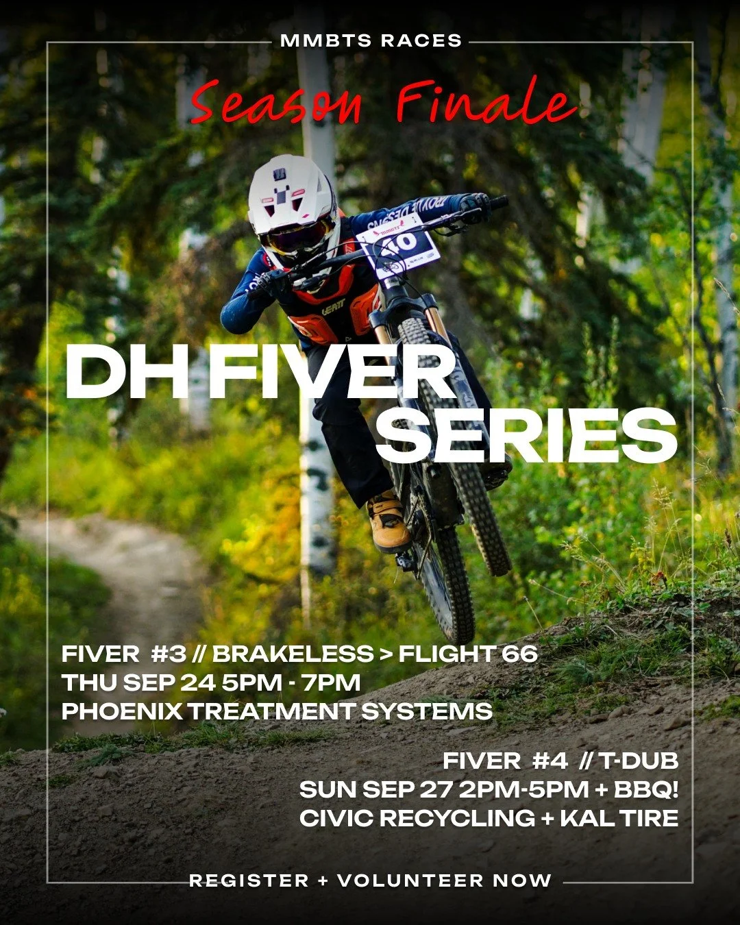 Last call for the MMBTS Fiver Race season. All the details and registration at mmbts.com/events.

FIVER  3 // Brakeless > Flight 66�
Thu Sep 24 5pm - 7pm �Sponsored by: Phoenix Treatment Systems
Daylight's fading fast so bring lights. Registration