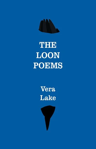 Flat Singles Press, The Loon Poems, Vera Lake, Phil Hall