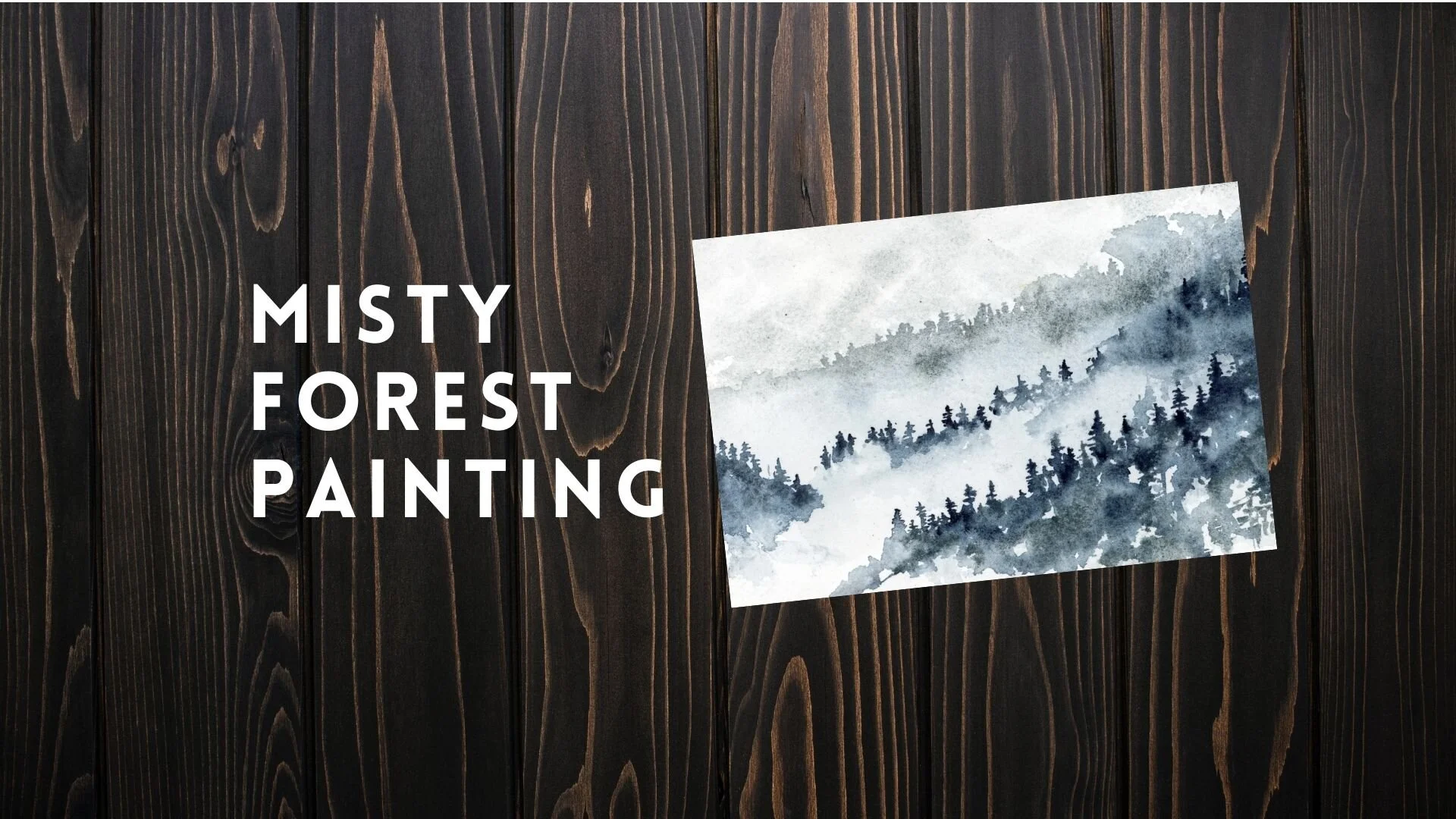 How to Paint a Misty Forest Landscape with Watercolor