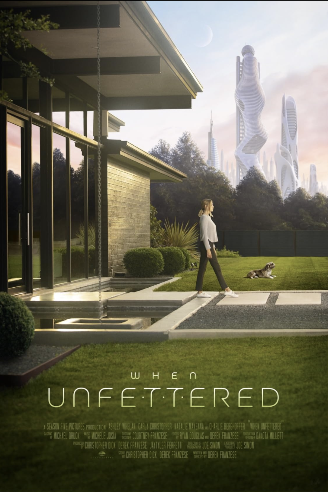 WHEN UNFETTERED - Production Designer