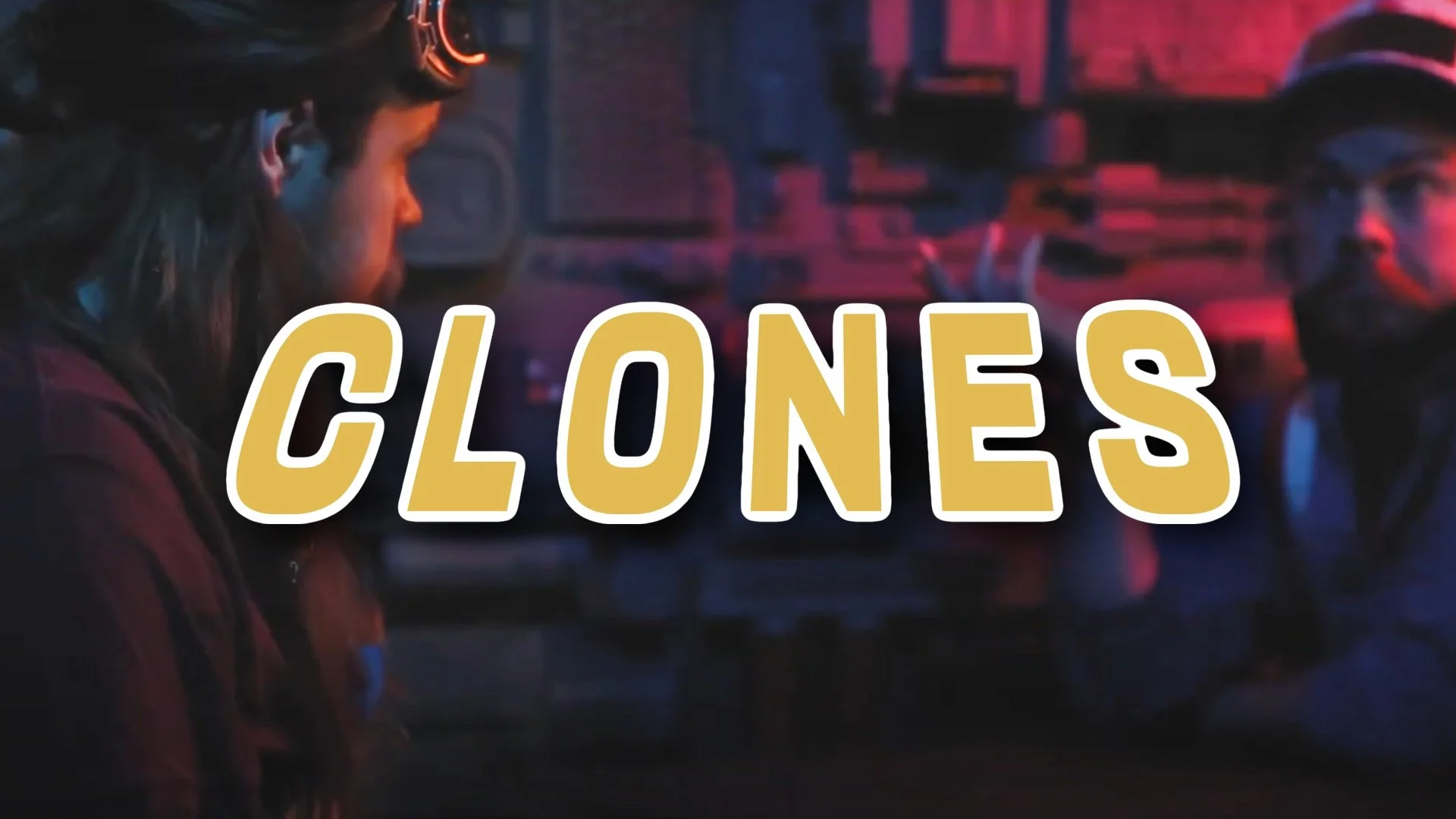 CLONES - SHORT FILM