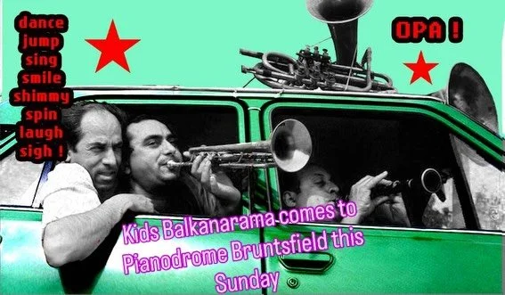 This Sunday head down to the all new Pianodrome Bruntsfield for the best family friendly Balkan dance party in ever&hellip; with live music from @balamuc.band , shimmery belly dancers, circus performers, Glitter Fairies, arty crafty corner, and more!