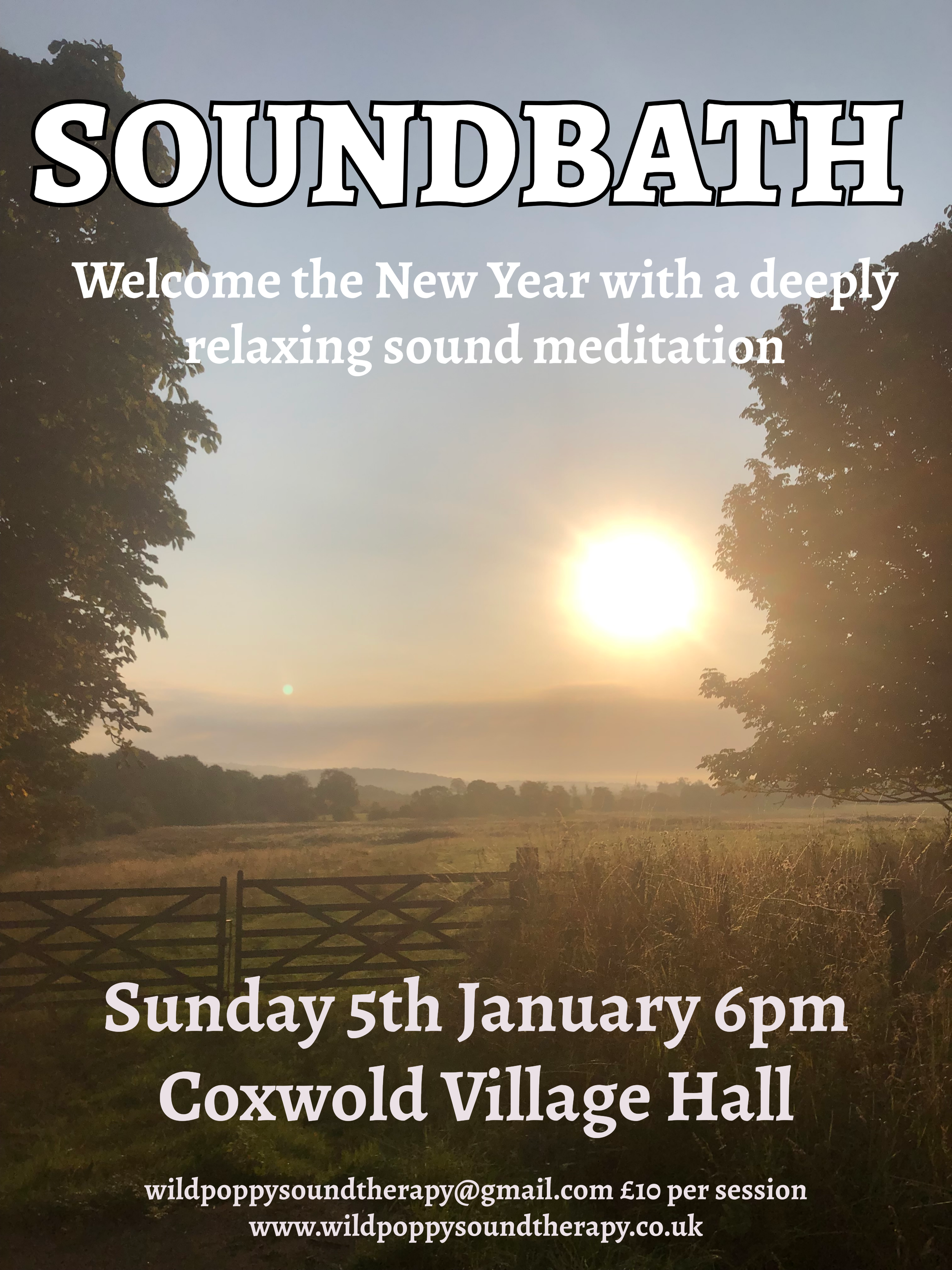Sunrise over a rural landscape with trees and a gate, promoting a sound bath event at Coxwold Village Hall on Sunday, January 5th at 6 pm.