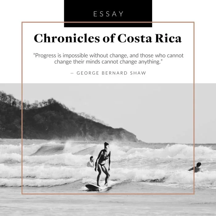 Chronicles of Costa Rica