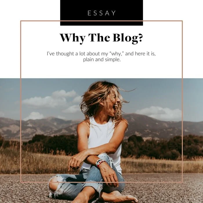 Why The Blog?