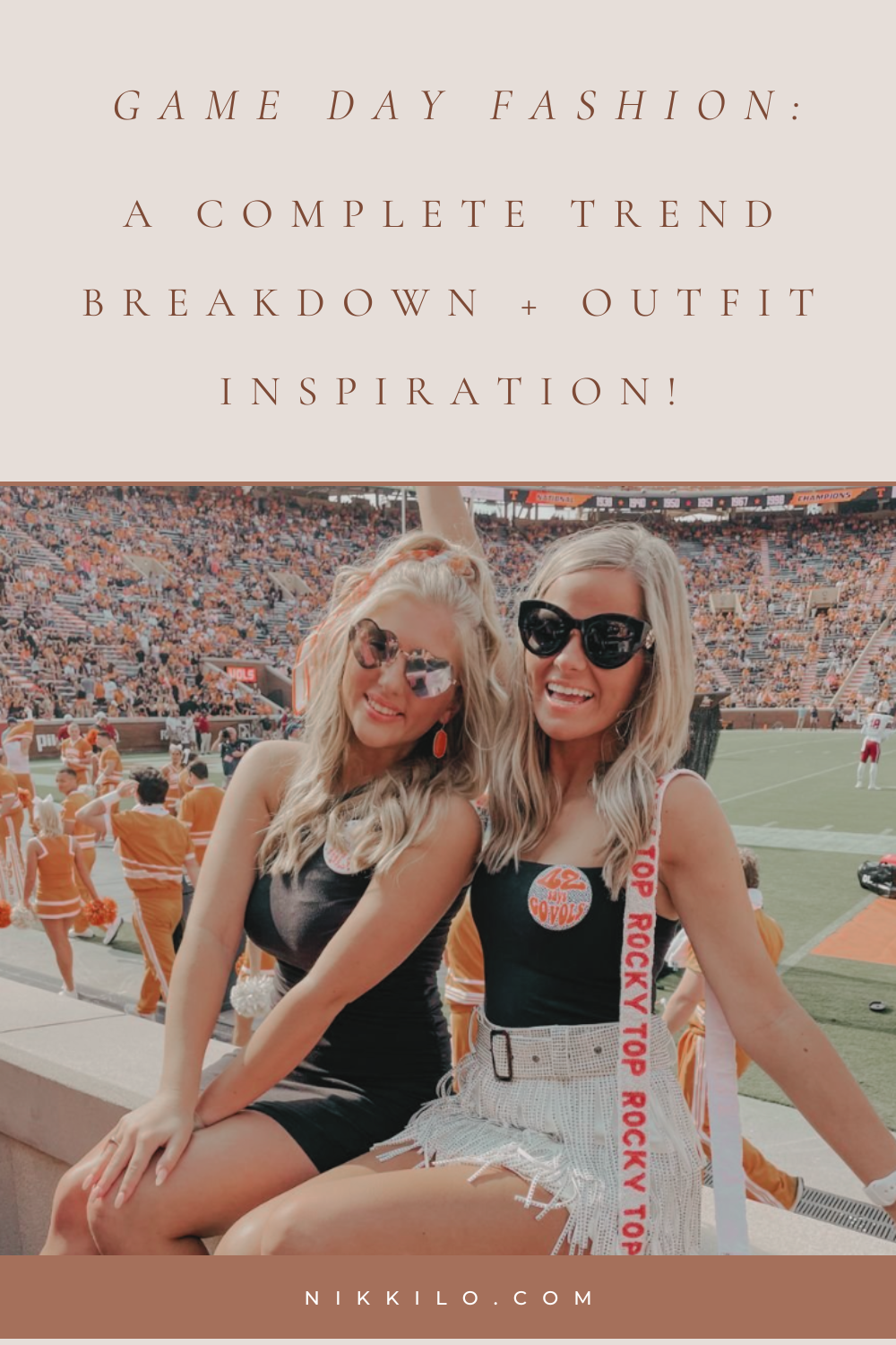 Game Day Outfits: A Complete Breakdown Of The Fashion Trend Dominating  Every College Football Stadium — Nikki Lo