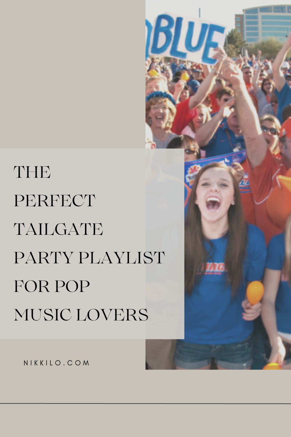 The Perfect Tailgate Playlist For Pop Music Lovers! (80+ Songs For Game